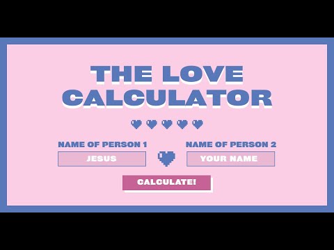 Welcome to the Love Calculator!