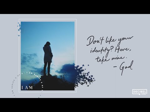 God wants you to live unashamed in your true identity - I Am 