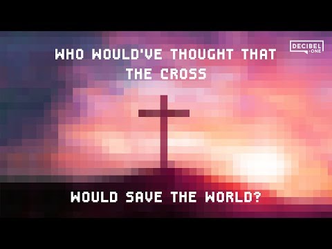 Christ’s death brought life to the entire world - Less Is More 