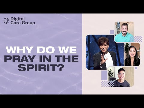 Why Do We Pray In The Spirit? | GRC Online Digital Care Group #22 