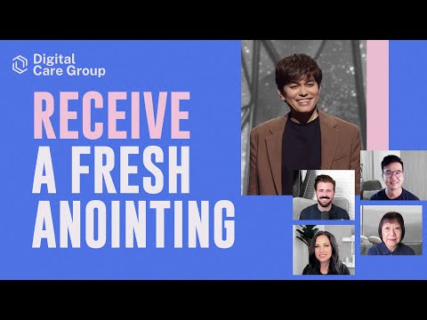 Receive A Fresh Anointing | GRC Online Digital Care Group #24 