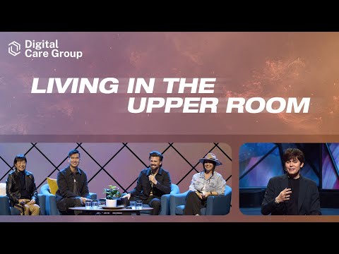 Living In The Upper Room (Theme of the Year 2024) | GRC Digital Care Group #23 