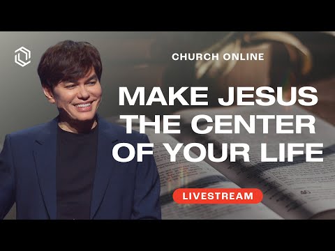 Make Jesus The Center Of Your Life (Full Sermon) |  | Grace Revolution Worship