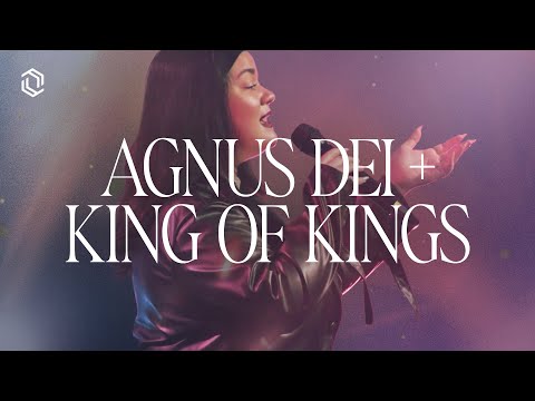 Agnus Dei + King Of Kings | Grace Revolution Worship