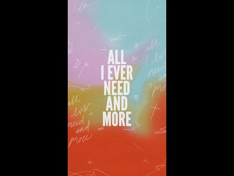 YOU’RE ALL I EVER NEED AND MORE TEASER