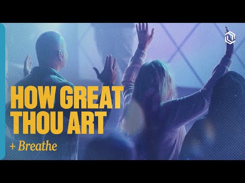 Start Your Day In His Presence | How Great Thou Art | Grace Revolution Worship