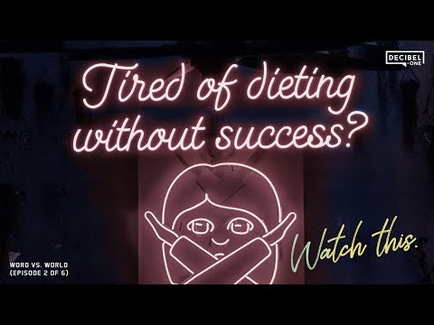 Tired of dieting without success? Watch this. - Word Vs. World 