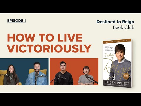 Destined To Reign  Book Club #1—How To Live Victoriously